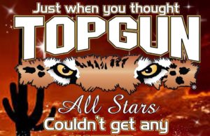 Ahora Top Gun llegará a Arizona