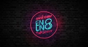 EnUn8 Talk Show